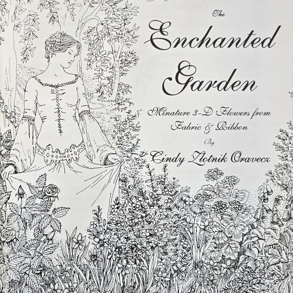 The Enchanted Garden By Cindy Float Nick Oravecz Miniature 3D Flowers From Fabri - Picture 2 of 13